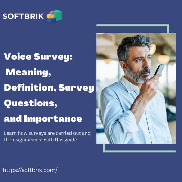 Voice Survey: Meaning, Definition, Survey Questions, and Importance