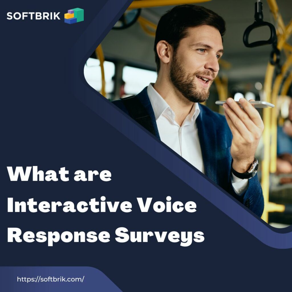 Interactive Voice Response Surveys