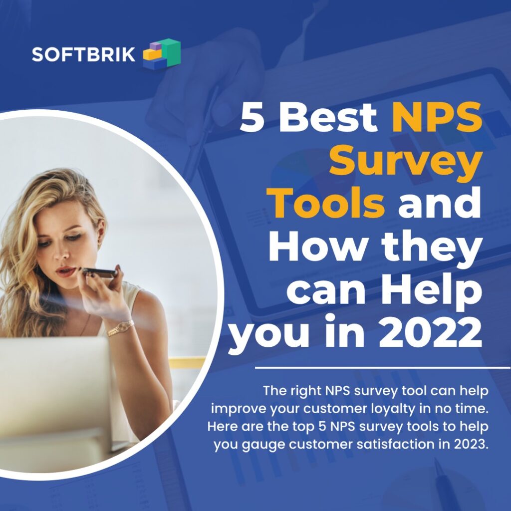 5 Best NPS Survey Tools and How they can Help you in 2023