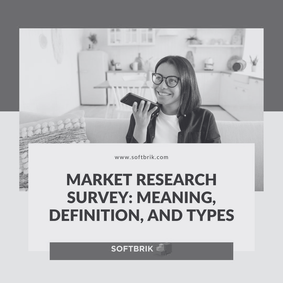 Market Research Survey: Meaning, Definition, and Types