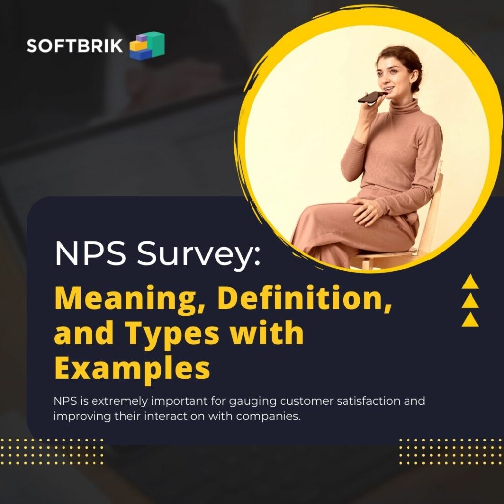 NPS Survey: Meaning, Definition, and Types with Examples