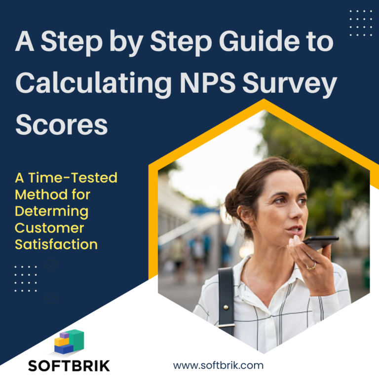 A Step by Step Guide to Calculating Net Promoter Survey [NPS] Scores