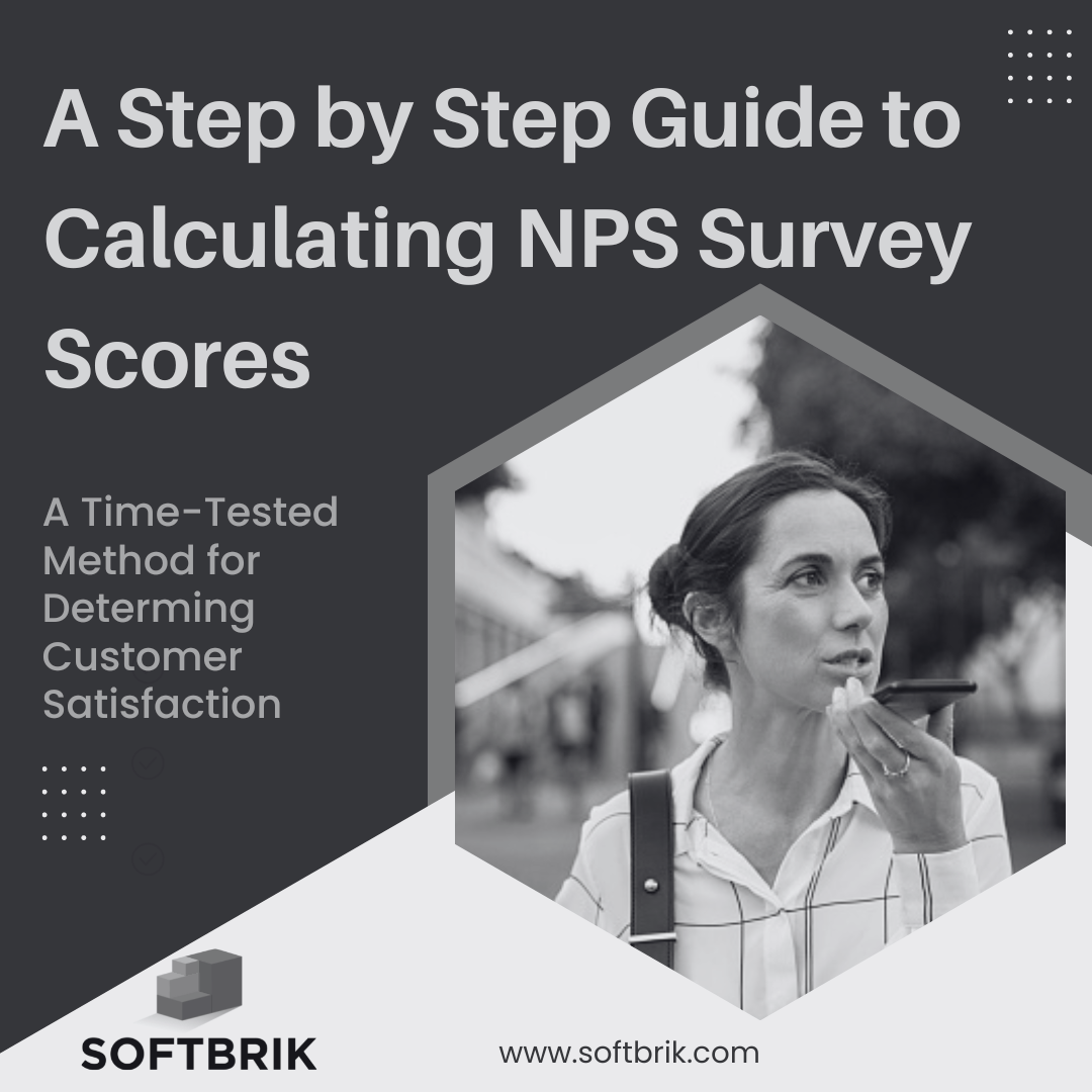A Step by Step Guide to Calculating NPS Survey Scores