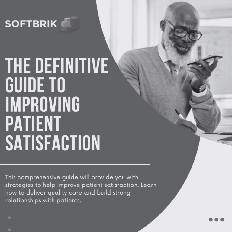 The Definitive Guide to Improving Patient Satisfaction in Healthcare