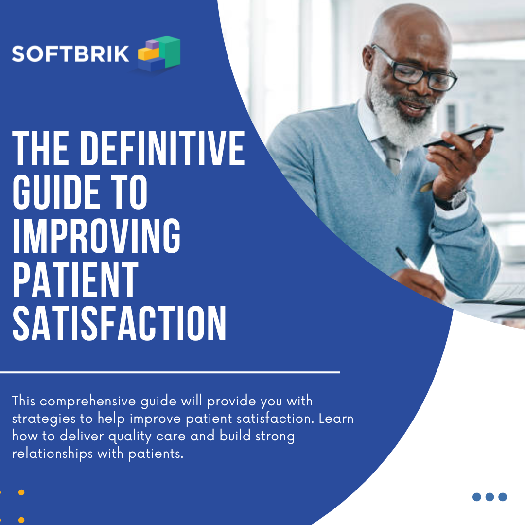 The Definitive Guide To Improving Patient Satisfaction In Healthcare 3276