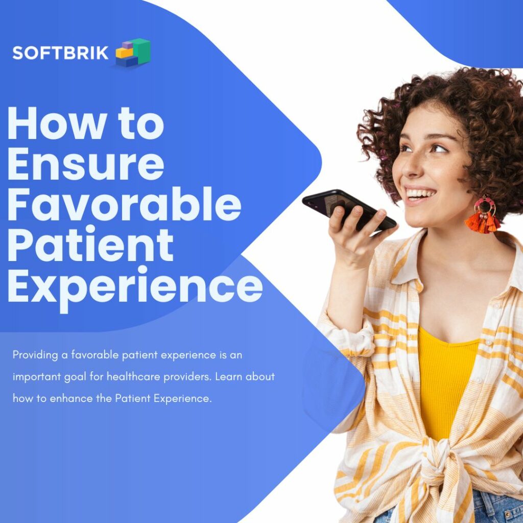 How to Ensure a Favorable Patient Experience